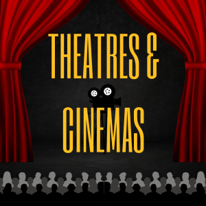 Théatres & Cinémas